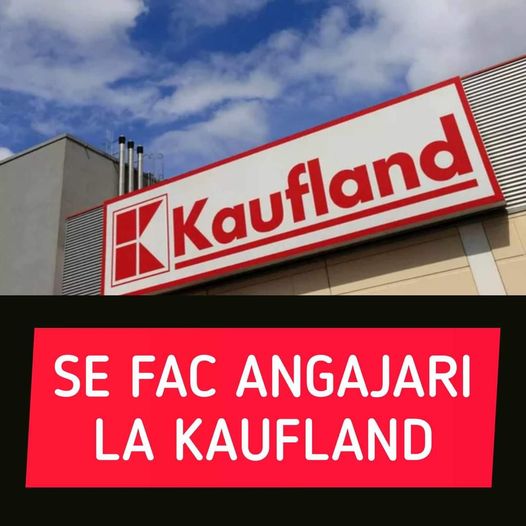 Kaufland face angajări în 23 de orașe, salariile de la 4.300 lei.