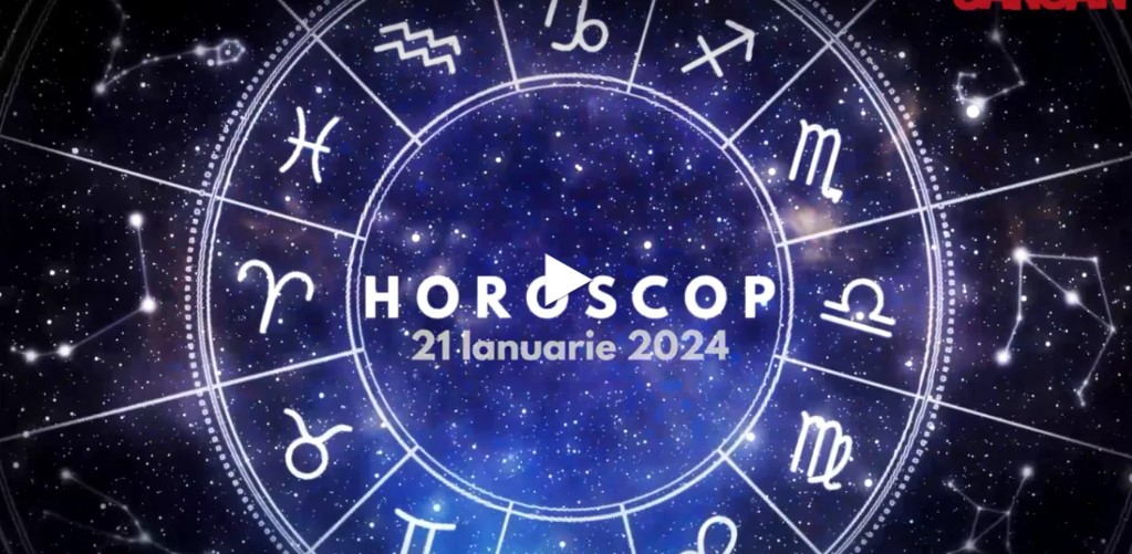 HOROSCOP 21 IANUARIE 2024. SĂGETĂTORII VOR PLECA ÎNTR-O CĂLĂTORIE SPIRITUALĂ