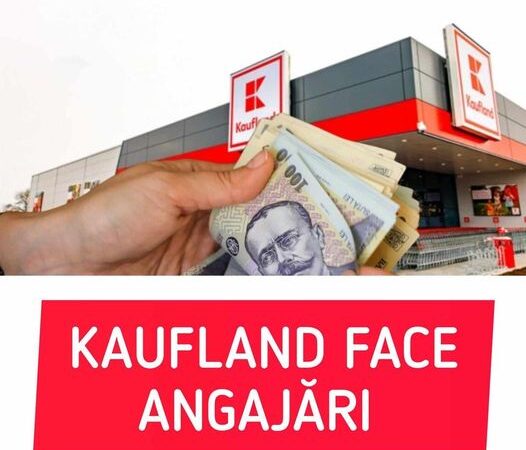 Angajări Kaufland 2024. Salariu de 6.400 de lei plus bonuri de masă şi transport gratuit