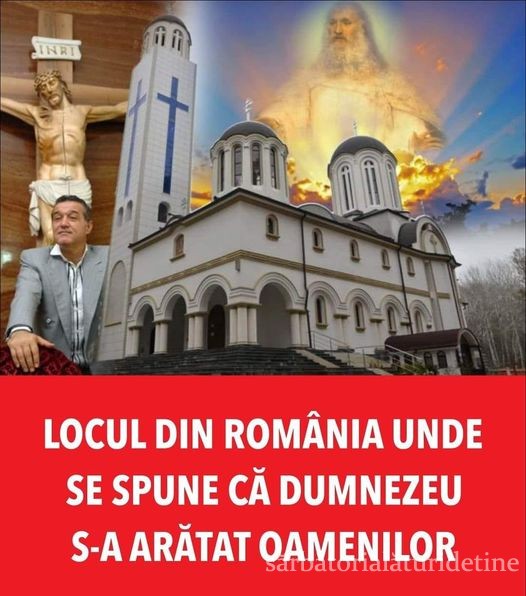 Locul din România unde se spune că Dumnezeu s-a arătat oamenilor. Gigi Becali a finanțat construirea unei mănăstiri în zonă