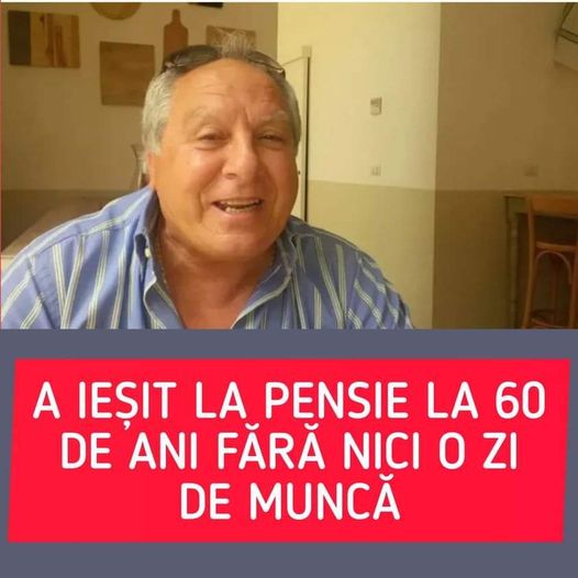 A ieșit la pensie la 60 de ani după ce zeci de ani nu a lucrat deloc doar și-a luat concediu medical unul după altul.Cum a reuşit să fenteze sistemul