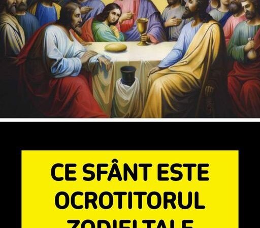 Ce sfânt este ocrotitorul zodiei tale. Cui să ceri ajutorul în momentele grele