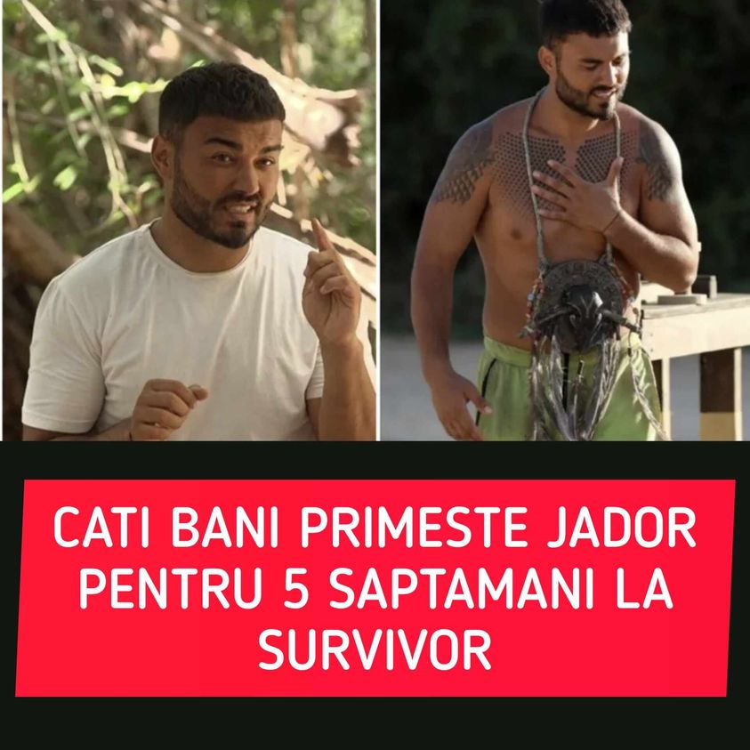 Câți bani primește Jador pentru 5 săptămâni la Survivor All Stars. Artistul a câștigat o avere în scurt timp