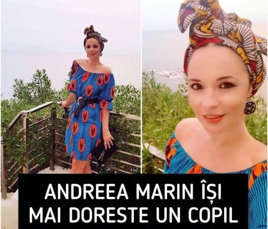 Andreea Marin Îmi mai doresc un copil Și ce dacă am 47 de ani