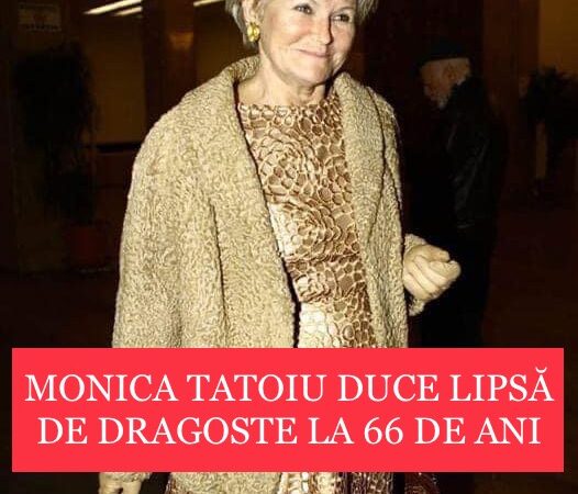 Ce spune Monica Tatoiu despre relațiile intime la 66 de ani Bărbații îmbătrânesc dar eu sunt creativă