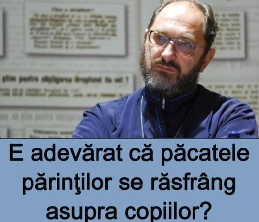 Dezvăluire incendiară despre moștenirea păcatelor adevărul despre răsfrângerea asupra copiilor