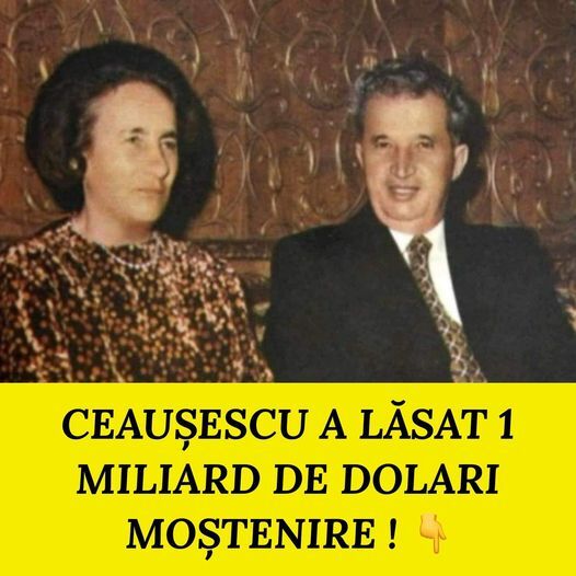 Nicolae Ceaușescu Moștenirea financiară controversată a fostului lider comunist al României