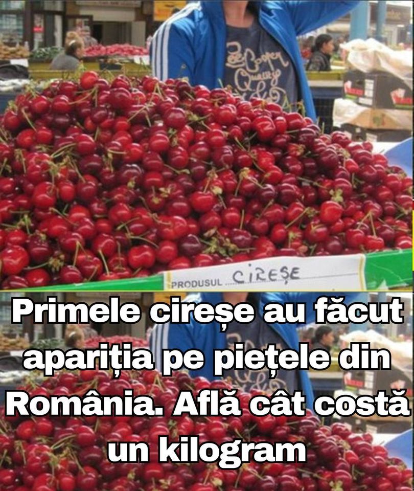 Primele cireșe au făcut apariția pe piețele din România. Află cât costă un kilogram.