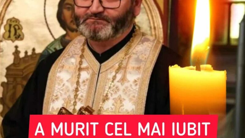 Doliu în biserică Un iubit preot s-a stins la doar 46 de ani