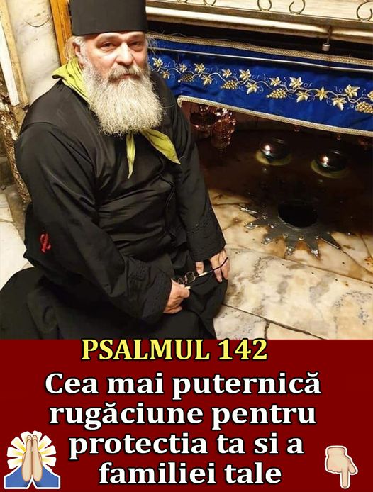 Parintele Calistrat PSALMUL 142  Cea mai puternica si ajutatoare rugaciune Aduce grabnica insanatosire si alunga necazurile