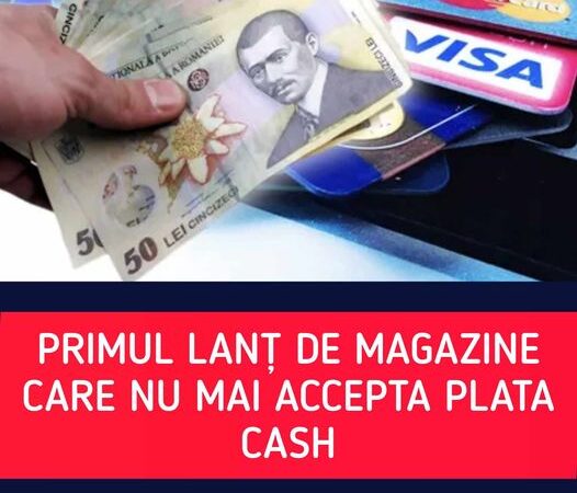 Primul lanț de supermarketuri care nu mai acceptă numerar. Pleci fără cumpărături dacă nu ai card