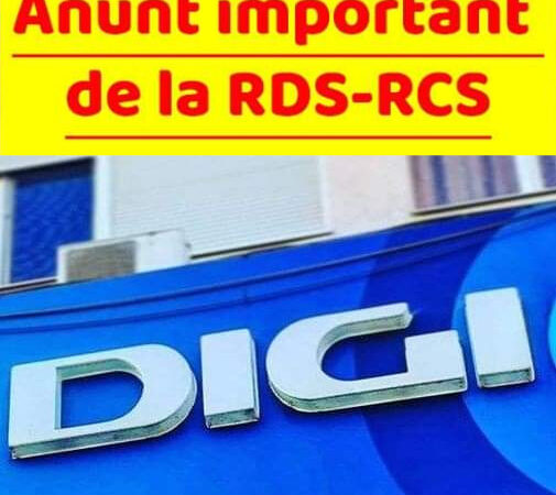 Anunț de ultimă oră pentru clienții Digi RCS RDS Compania a înregistrat performanțe semnificative