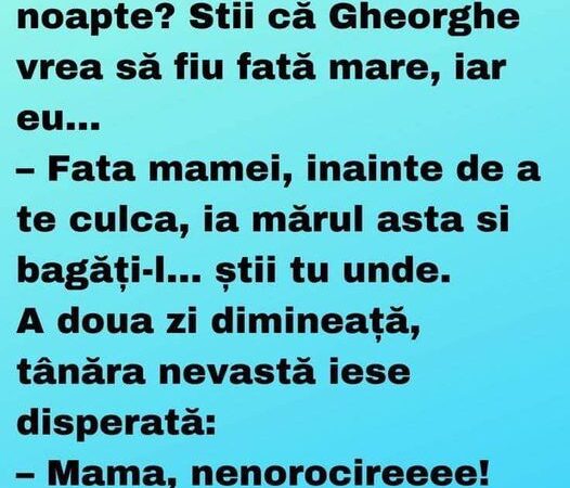 Noaptea nunții  Mama ce mă fac eu la noapte.