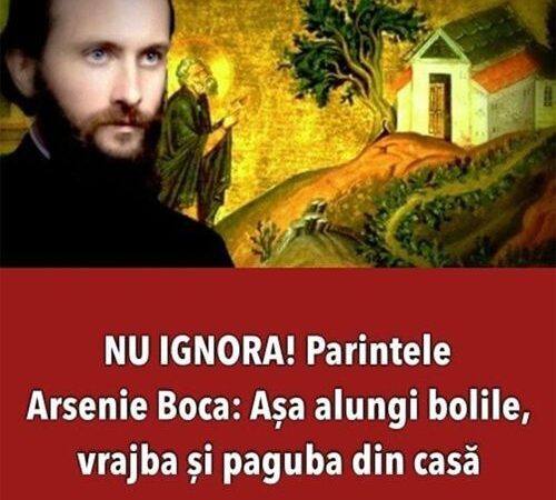 NU IGNORA Doar așa alungi bolile vrajba și paguba din casă