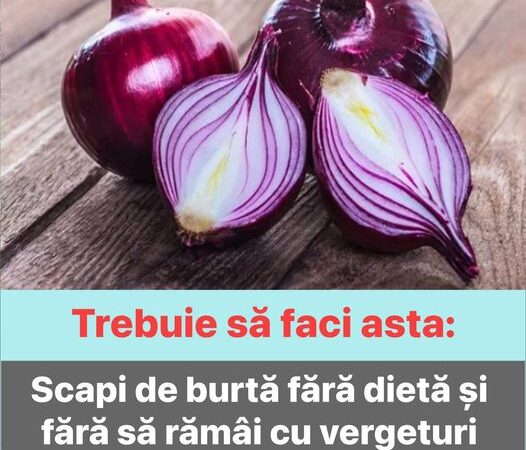 Trebuie să faci un singur lucru cu o ceapă roșie în fiecare zi  Scapi de burtă fără dietă și fără să rămâi cu vergeturi