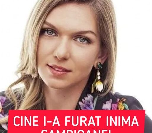 Marea dragoste a Simonei Halep Cine e bărbatul care i-a furat inima campioanei