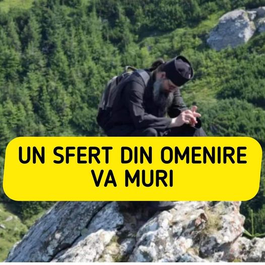 Profeţiile călugărului misterios despre soarta lumii.