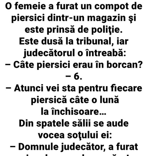 O Femeie A Furat Un Compot De Piersici Dintr-Un Magazin Și E Prinsă De Poliție