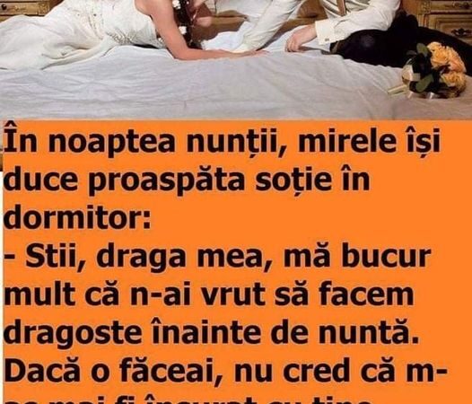 În noaptea nunții mirele își duce proaspăta soție în dormitor Continuarea aici