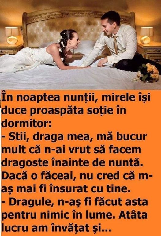 În noaptea nunții mirele își duce proaspăta soție în dormitor Continuarea aici