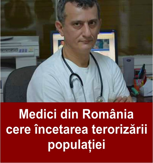 Un grup de medici din România cere încetarea terorizării populației și revenirea la normalitate Încetați starea de teroare