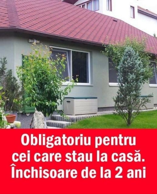 Obligatoriu pentru toți cei care stau la casă. Închisoare de la 3 luni la 2 ani sau amendă de la 30.000 lei la 50.000 lei