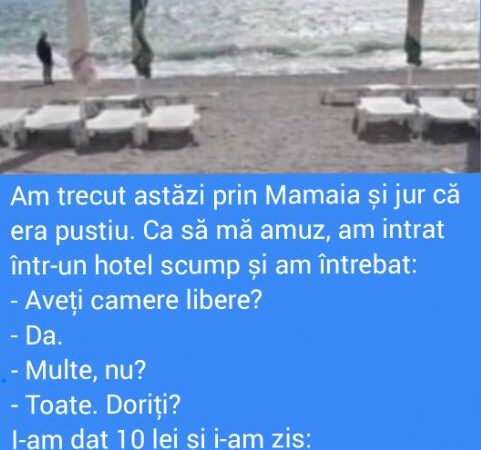 Am trecut astăzi prin Mamaia și jur că era pustiu.