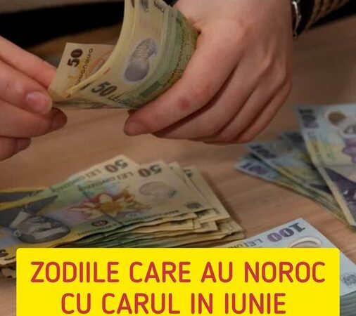 Zodia care are noroc cu carul în iunie 2023. Acești nativi au parte de șansa vieții dau marea lovitură