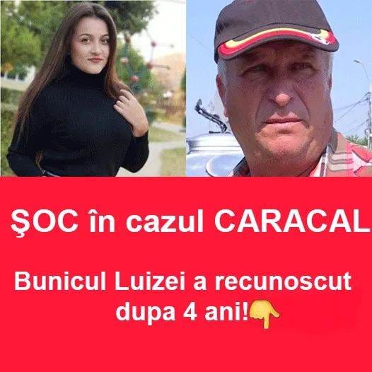 Răsturnare de situaţie în dosarul Caracal Anunţul făcut de bunicul Luizei după 4 ani Este anormal că