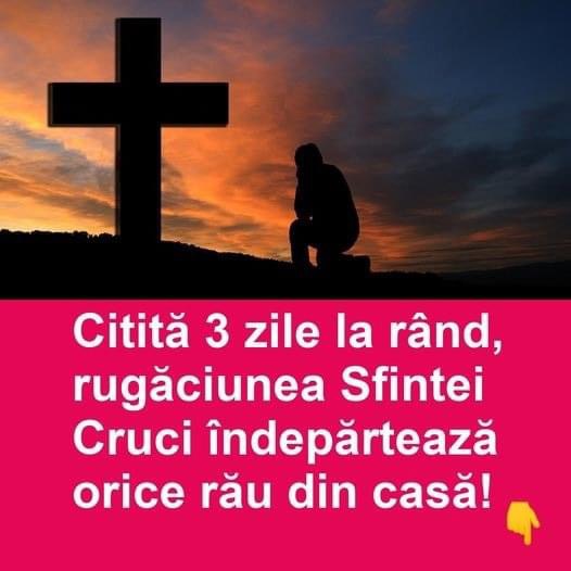 Citită 3 zile la rând, rugăciunea Sfintei Cruci îndepărtează orice rău din casă!