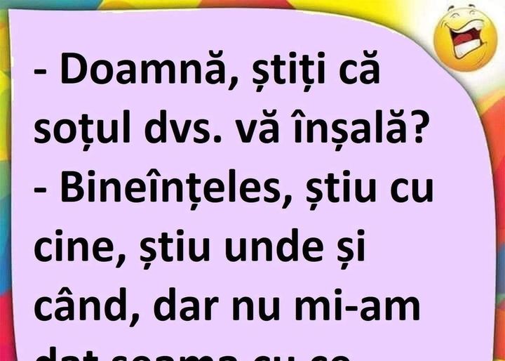 „Doamnă, știți că soțul vă înșală?”