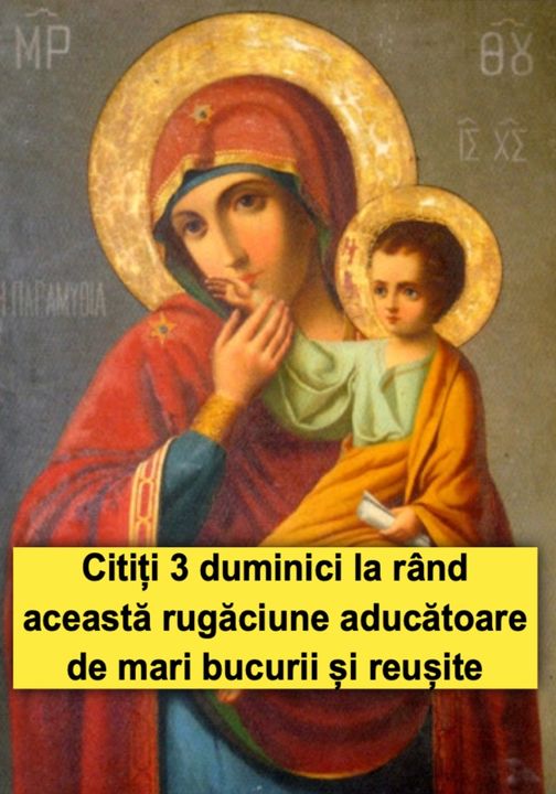 Rugăciunea de duminică – Când problemele vă apasă și credeți că nimic nu poate să vă aducă liniștea mult dorită, citiți 3 duminici la rând această rugăciune aducătoare de mari bucurii și reușite.