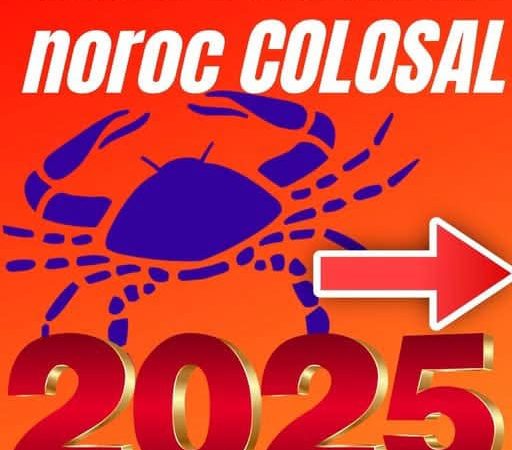 Horoscop 2025 pentru zodia Rac: este anul de glorie pentru acești nativi, al miracolelor, pentru ei se anunță 12 luni pline de binecuvântări