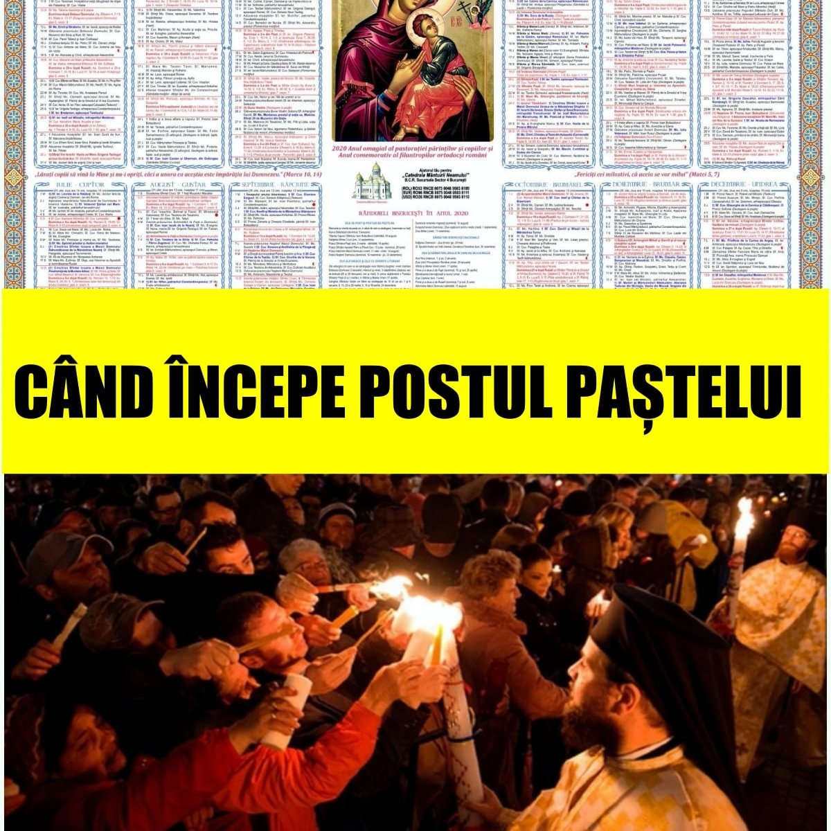 Cand incepe Postul Pastelui 2025