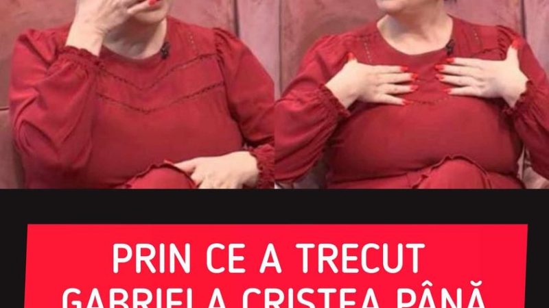 PRIN CE A TRECUT GABRIELA CRISTEA PÂNĂ SĂ RĂMÂNĂ ÎNSĂRCINATĂ. PREZENTATOAREA TV I-A PROPUS SOȚULUI EI SĂ FACĂ UN COPIL CU O ALTĂ FEMEIE AM PLÂNS ATUNCI