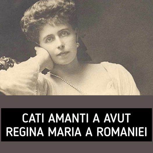 Câți amanți a avut în realitate Regina Maria a României. Cu cine s-a iubit la Palatul Peleș chiar în fața angajaților