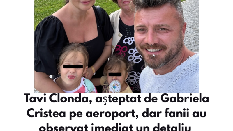 Tavi Clonda, aşteptat de Gabriela Cristea pe aeroport, dar fanii au observat imediat un detaliu. De ce a plecat cântăreţul de la „Tempting Fortune”