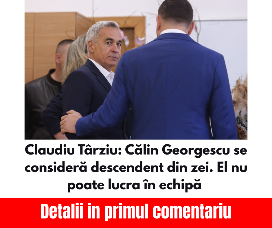 Claudiu Târziu: Călin Georgescu se consideră descendent din zei. El nu poate lucra în echipă